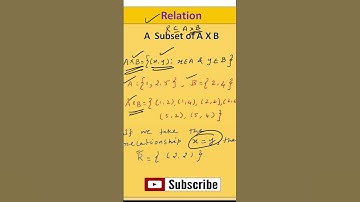 Relation   -  Set Theory  -  Discrete Math