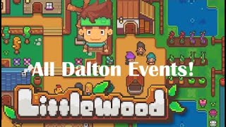 Littlewood-Every Dalton Event, Proposal and Marriage! screenshot 1