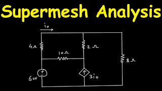 Famous Supermesh analysis with dependent source | Electrical Engineering Profile