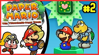 Episodio 2 - Paper Mario: La Puerta Milenaria REMAKE