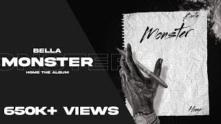 Monster - Bella | Music Video | Home The Album