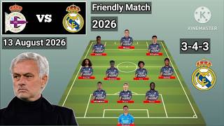 Deportivo La Coruna vs Real Madrid Line Up 3-4-3 With Arnold Friendly Match 2026 screenshot 3