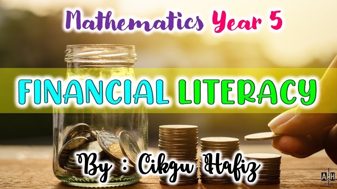 Mathematics Year 5 : Financial Literacy