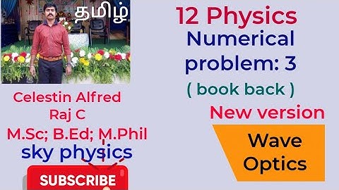 Numerical problem 3 || Book back||wave optics||Unit 7||12 Physics ||Tamil||sky physics