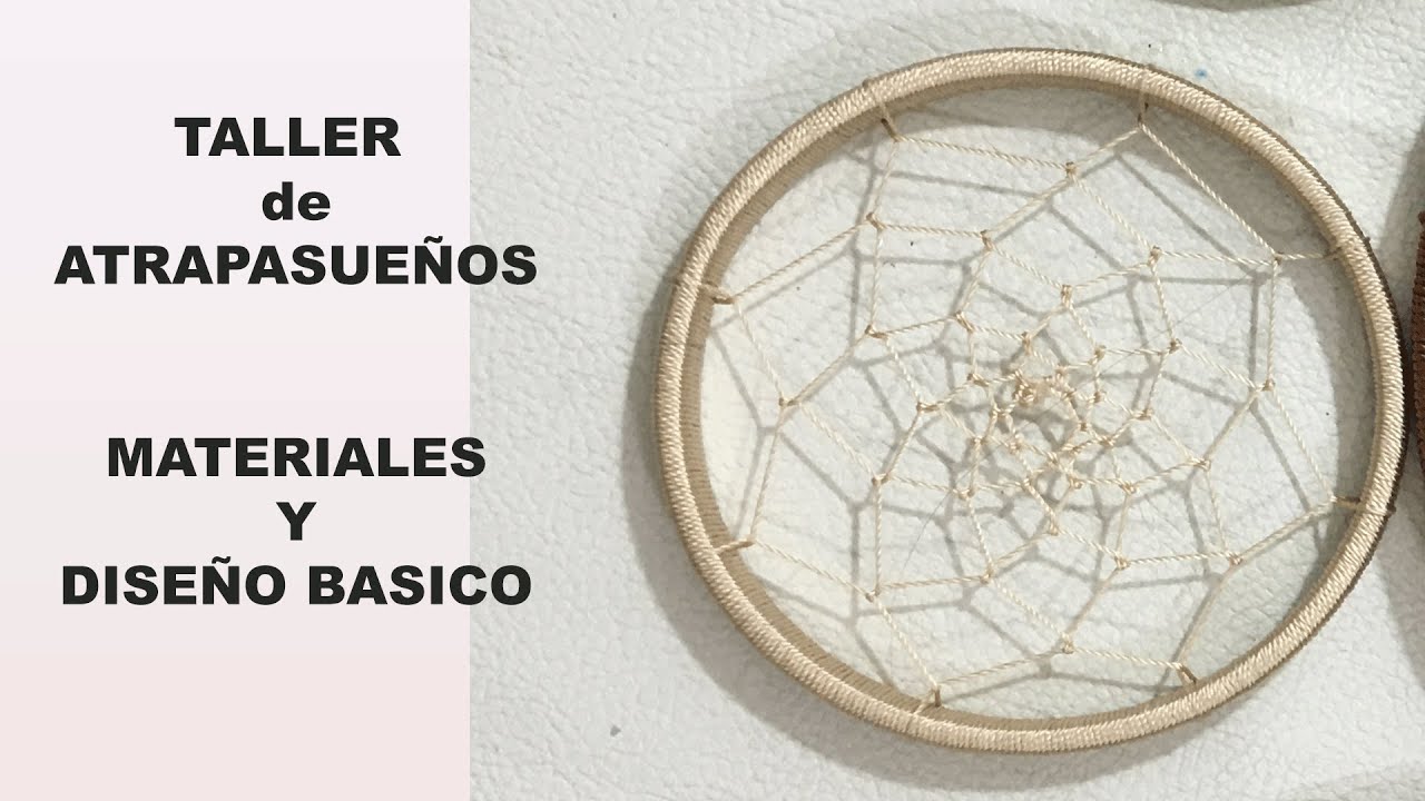 TALLER DE ATRAPASUEÑOS - MATERIALES NECESARIOS  Y MODELO BASICO