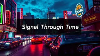 Signal Through Time - Retro Future Music