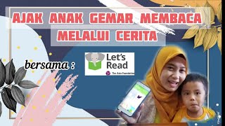 Membuat Anak Gemar Membaca Melalui Cerita - Bersama Aplikasi Let's Read screenshot 5