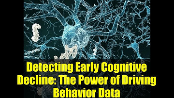 Detecting Early Cognitive Decline: The Power of Driving Behavior Data