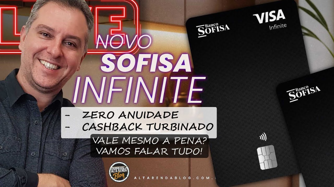 💳LIVE: NOVO VISA INFINITE SOFISA, AGORA SEM ANUIDADE ATÉ 5% DE CASHBACK + SALA DRAGON PASS GRÁTIS.