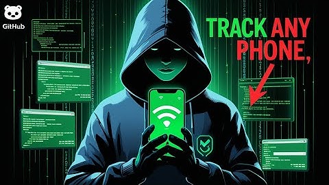 10 Secret Phone Tracking Tools on GitHub
