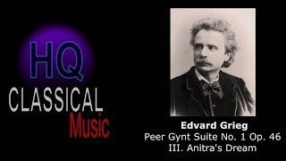GRIEG - Peer Gynt Suite No  1, Op  46 -  III  Anitra's Dream