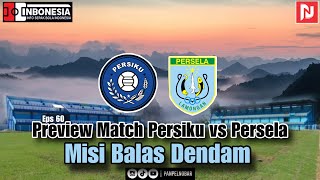 Download Lagu PERSIKU VS PERSELA MATCH PREVIEW | REVENGE MISSION ‼️ Download Lagu PERSIKU VS PERSELA MATCH PREVIEW | REVENGE MISSION ‼️