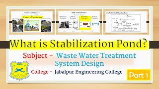 What is Stabilization Pond  (Part 1)