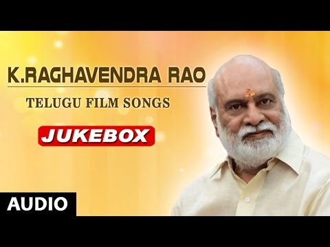 Kendra Rao Telugu Hit Songs | Raghavendra Rao Hit Songs Collections | Telugu Old Songs