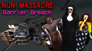 Behind The Scenes - Nun Massacre | Barrier Breach
