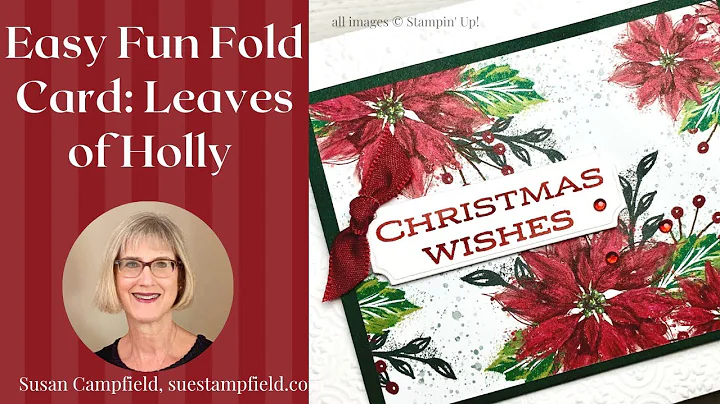 Easy Fun Fold Card with Leaves of Holly