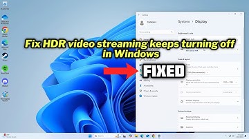 (FIXED) HDR video streaming keeps turning off in Windows 10/11