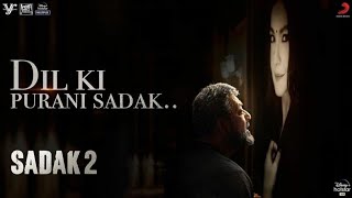 Dil Ki Purani Sadak | Lyrics With English Subtitle - Sadak 2 | KK | Samidh-Urvil | Sanjay | Pooja