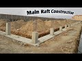 PEB Warehouse Construction(04) | Main Raft Foundation | By Engr. Rana Abdul Rehman