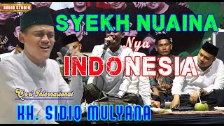 SYEKH NUAINA INDONESIA | QORI INTERNASIONAL SIDIQ MULYANA TERBARU 2024 | QORI TERBAIK INDONESIA