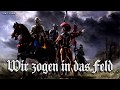 Wir zogen in das feld landsknecht songenglish translation