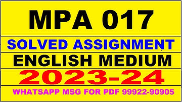 mpa 017 solved assignment 2023-24 | mpa 17 solved assignment in english 2024 | mpa 17 2024
