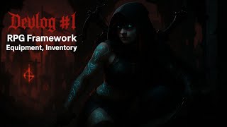 Devlog #1 | RPG Framework – Inventory & Equipment Systems Test (UE5.6)