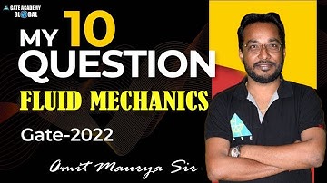My 10 Question of Fluid Mechanics || by Amit Maurya  Sir