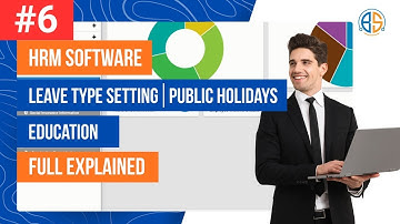 [ 6 ] HRM Software Tutorial | Leave Type Settings, Public Holidays & Education Setup