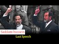 Saddam hussein death speech english  the truth media