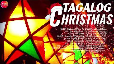 Best Tagalog Christmas Songs 2021 Medley   PASKONG PINOY   Top Traditional Tagalog Christmas Songs