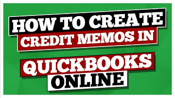 How to Create Credit Memos with this QuickBooks Online Tutorial