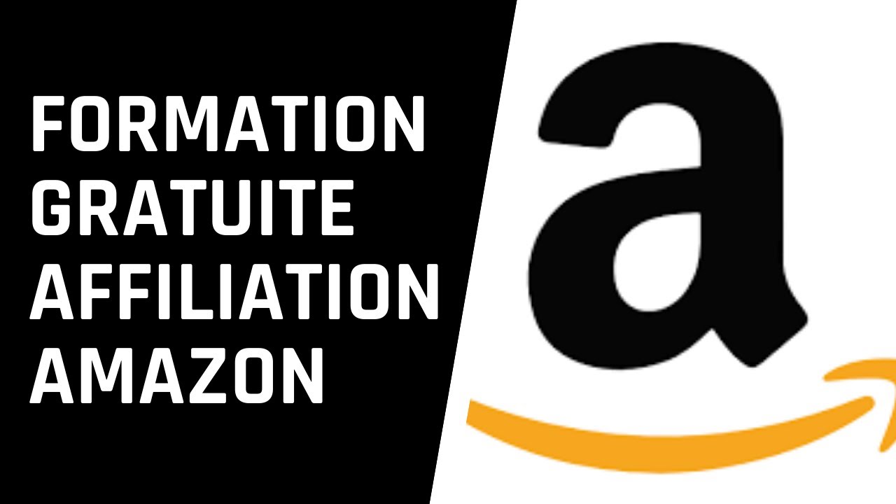 FORMATION GRATUITE AFFILIATION AMAZON