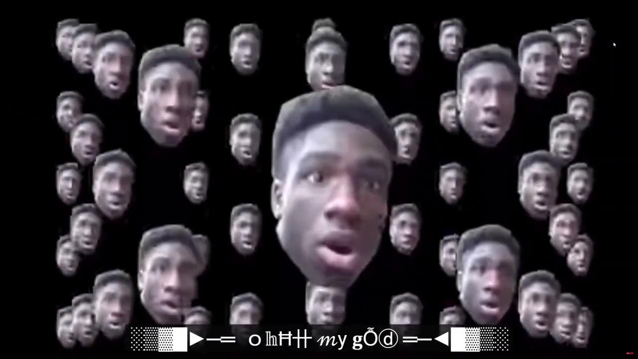 Ohhh My God Sound effect 62,768,369,664,000 times YouTube