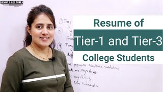 Difference between Resume of Tier1 and Tier3 College Students | Placement Series