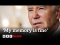 &#39;My memory is fine&#39; – US President Joe Biden hits back at special counsel | BBC News
