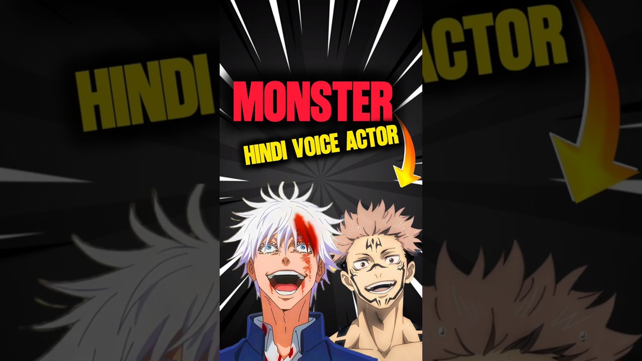 Anime Dubbing Hindi Voice Actor - Monster ☠️🔥 | JJK Hindi Voice Actor | 