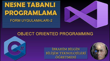 40- Çoklu Form Uygulaması, Form Metotları ve Olayları (Visual C#)