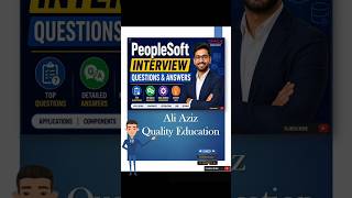 PeopleSoft Interview Questions and Answers ⚡ | ERP Interview Tips