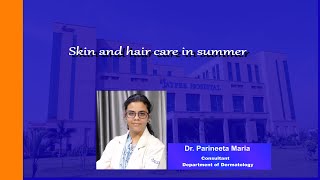 Skin and hair care in summer