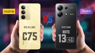 Realme C75 vs Redmi Note 13 4G