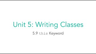 AP CSA 5.9 this Keyword