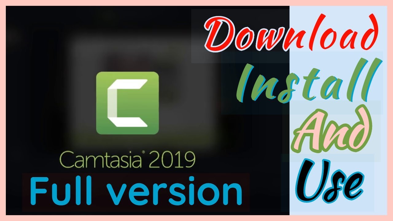 camtasia 2019 download for windows 10