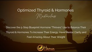Celebrity Optimized Thyroid & Hormones Masterclass 6/22/23 Net Worth