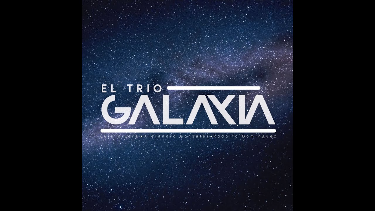 El trío galaxia Ep 1 El origen YouTube
