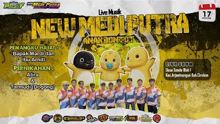 🔴LIVE SIANG | NEW MEDI PUTRA || DS.SENDE BLOK 1 KEC.ARJAWINGANUN-CIREBON | 17 JAN 2026