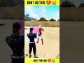 Don't do This 🥺💔|| Garena Free Fire|| #shorts