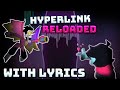FNF HYPERLINK RELOADED WITH LYRICS - ft. Juno Songs | Seeks Cool Deltarune Mod