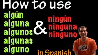 Using Algún & Ningún In Spanish Intermediate