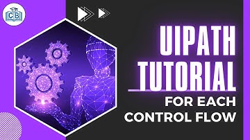 Uipath Tutorial 10 - For Each Control Flow